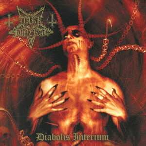 CD Dark Funeral: Diabolis Interium = ディアボリス・インタリアム  629395