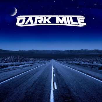 Album Dark Mile: Dark Mile