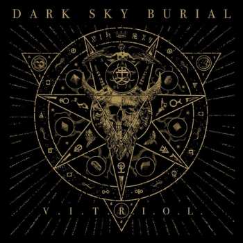 LP Dark Sky Burial: V.I.T.R.I.O.L. CLR 656314