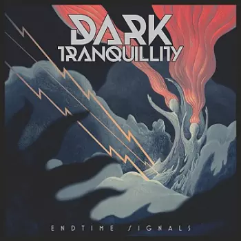 Dark Tranquillity: Endtime Signals