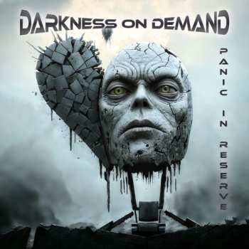 Album Darkness On Demand: Panic In Reserve