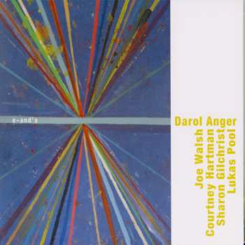 Album Darol Anger: e-and'a