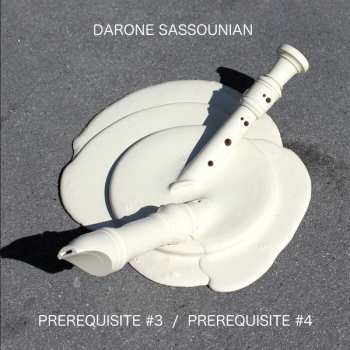 Album Darone Sassounian: Prerequisite #3 / Prerequisite #4