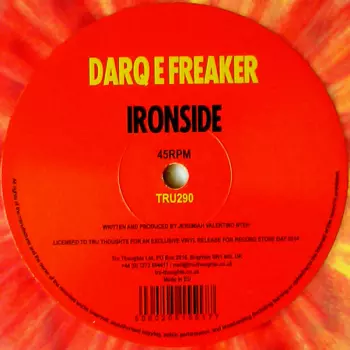 Darq E Freaker: Ironside