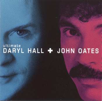 Daryl Hall & John Oates: Ultimate Daryl Hall + John Oates