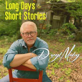 CD Daryl Mosley: Long Days & Short Stories 617052