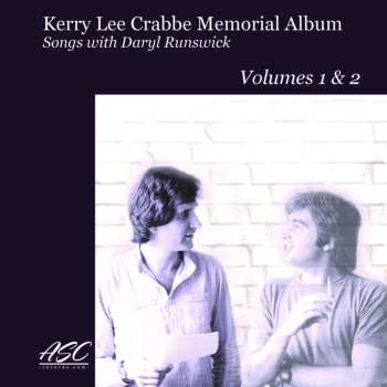 Album Daryl Runswick & Ray Russell & Phil Lee & Tony Hy: Kerry Lee Crabbe Memorial Album: Songs With Daryl