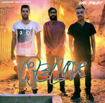 LP Das Racist: Relax 367039