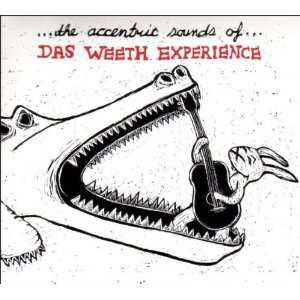 Das Weeth Experience: ...The Accentric Sounds Of...