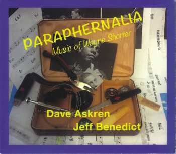 Album Dave Askren: Paraphernalia - Music Of Wayne Shorter