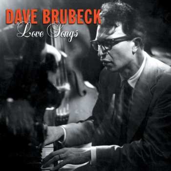 CD Dave Brubeck: Love Songs 601630