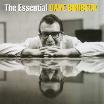 Album Dave Brubeck: The Essential Dave Brubeck