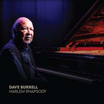 Dave Burrell: Harlem Rhapsody 