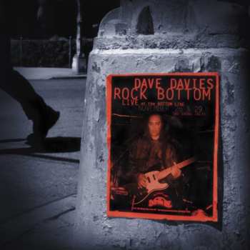 2LP Dave Davies: Rock Bottom: Live At The Bottom Line (20th Anniver 642285