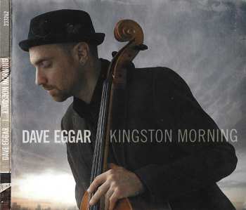 Album Dave Eggar: Kingston Morning