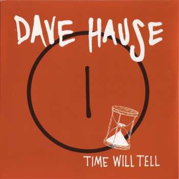 SP Dave Hause: Time Will Tell 612638