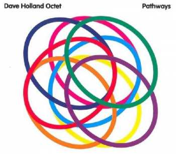 Album Dave Holland Octet: Pathways