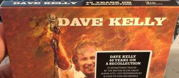 3CD Dave Kelly: 40 Years On: A Recollection 615189