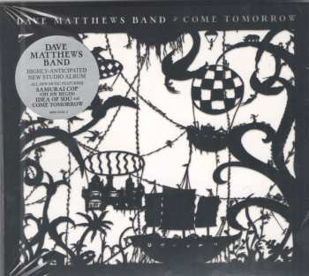 CD Dave Matthews Band: Come Tomorrow 589018