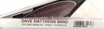 CD Dave Matthews Band: Remember Two Things 30062