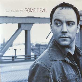 2LP Dave Matthews: Some Devil 592194