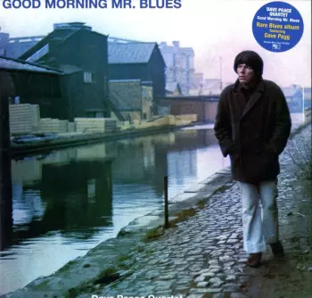 Good Morning Mr. Blues