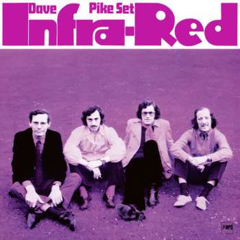 The Dave Pike Set: Infra-Red