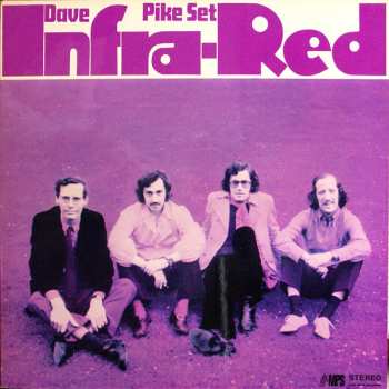 The Dave Pike Set: Infra-Red