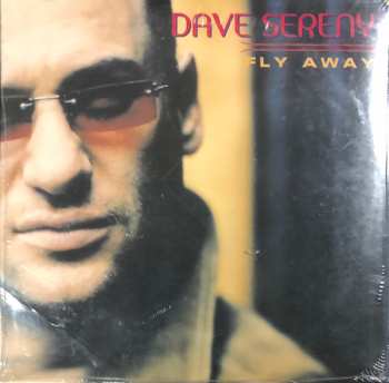 Album Dave Sereny: Fly Away