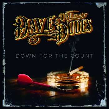 LP Dave & The Dudes: Down For The Count 498240