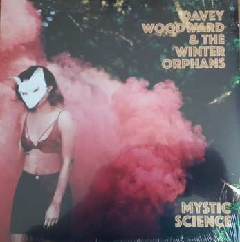 Davey Woodward And The Winter Orphans: Mystic Science