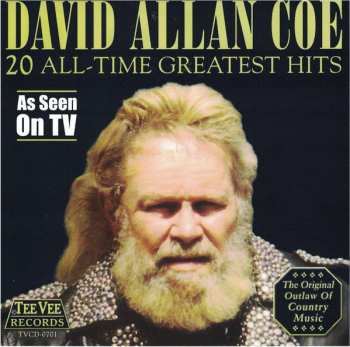 Album David Allan Coe: 20 All-Time Greatest Hits