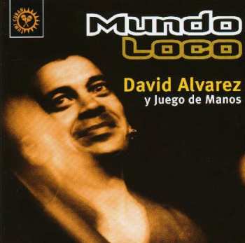 Album David Alvarez: Mundo Loco