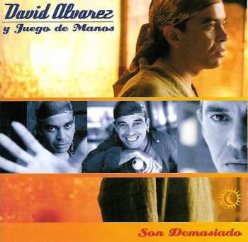 Album David Alvarez: Son Demasiado