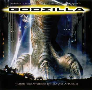 Album David Arnold: Godzilla (Complete Original Score From The Motion Picture)