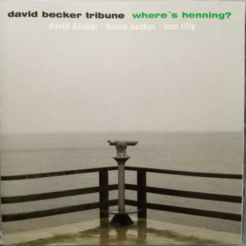 David Becker Tribune: Where's Henning?