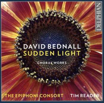 Album The Epiphoni Consort: Sudden Light: Choral Works