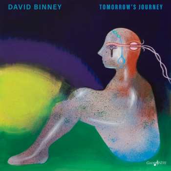 LP David Binney: Tomorrow's Journey 617676