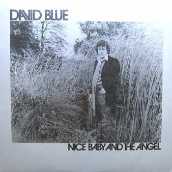 Album David Blue: Nice Baby And The Angel