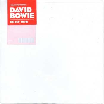 SP David Bowie: Be My Wife LTD | PIC 606567