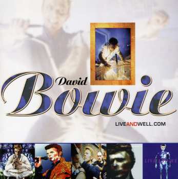 Album David Bowie: Liveandwell.com