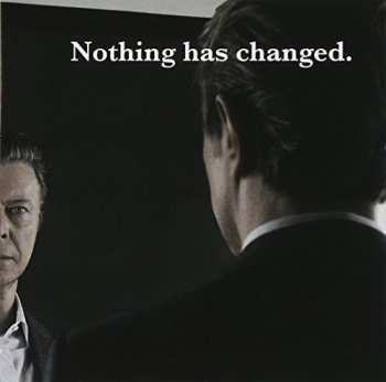 Album David Bowie: Nothing Has Changed