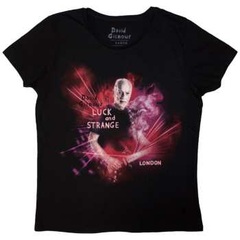 Merch David Gilmour: Dámské Tričko Luck & Strange London