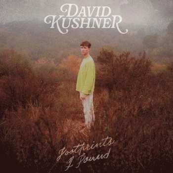 Album David Kushner: Footprints I Found