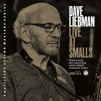 Album David Liebman: Live At Smalls