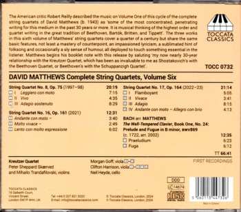 CD David Matthews: Complete String Quartets, Volume Six 621216