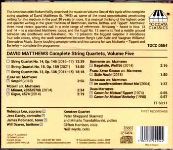 CD David Matthews: Complete String Quartets, Volume Five 609560