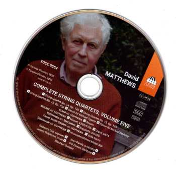 CD David Matthews: Complete String Quartets, Volume Five 609560