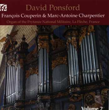 David Ponsford: French Organ Music : Volume 2