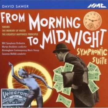 Album David Sawer: From Morning to Midnight